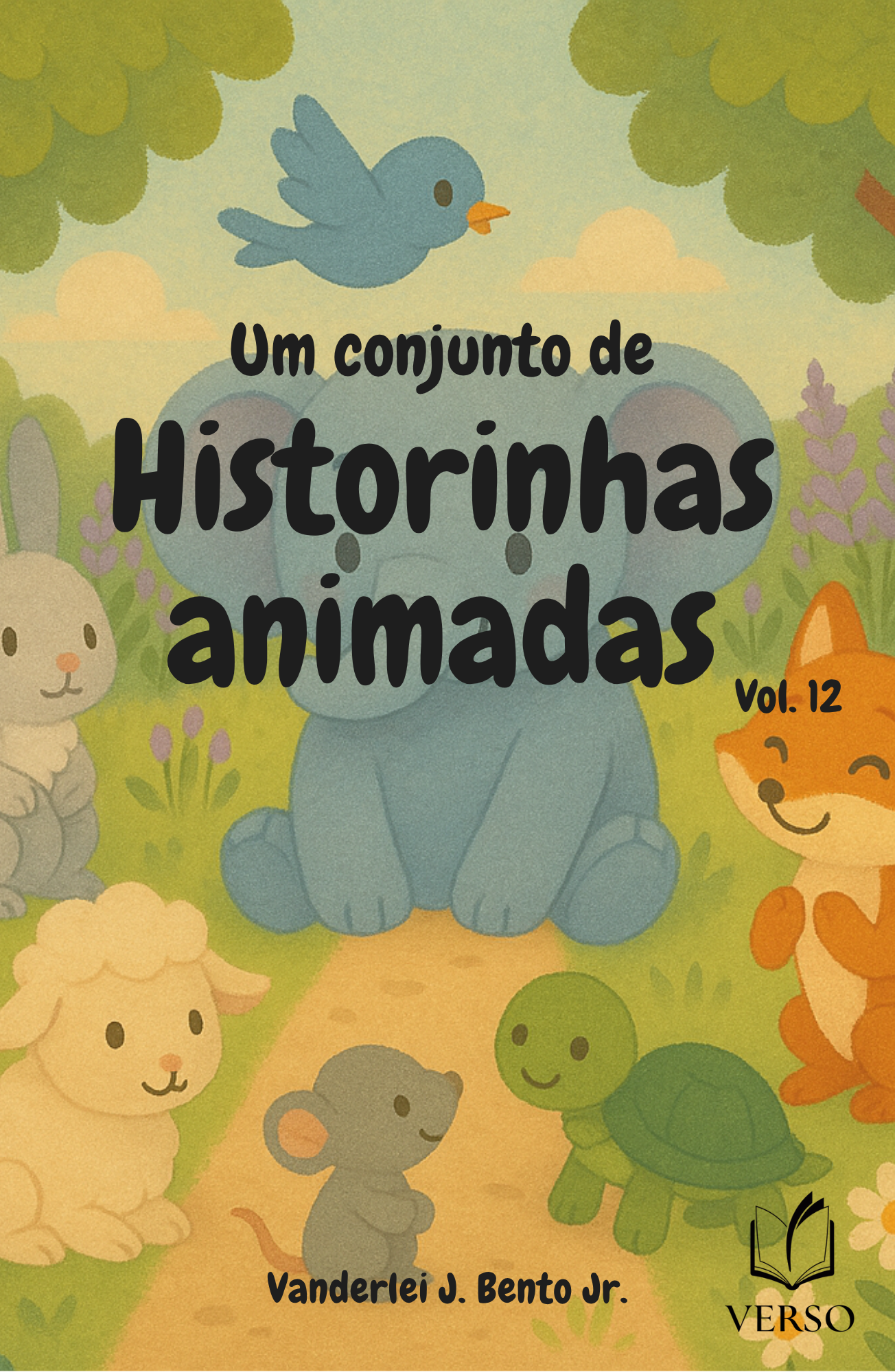 Um Conjunto de Historinhas Animadas · Vol. 4