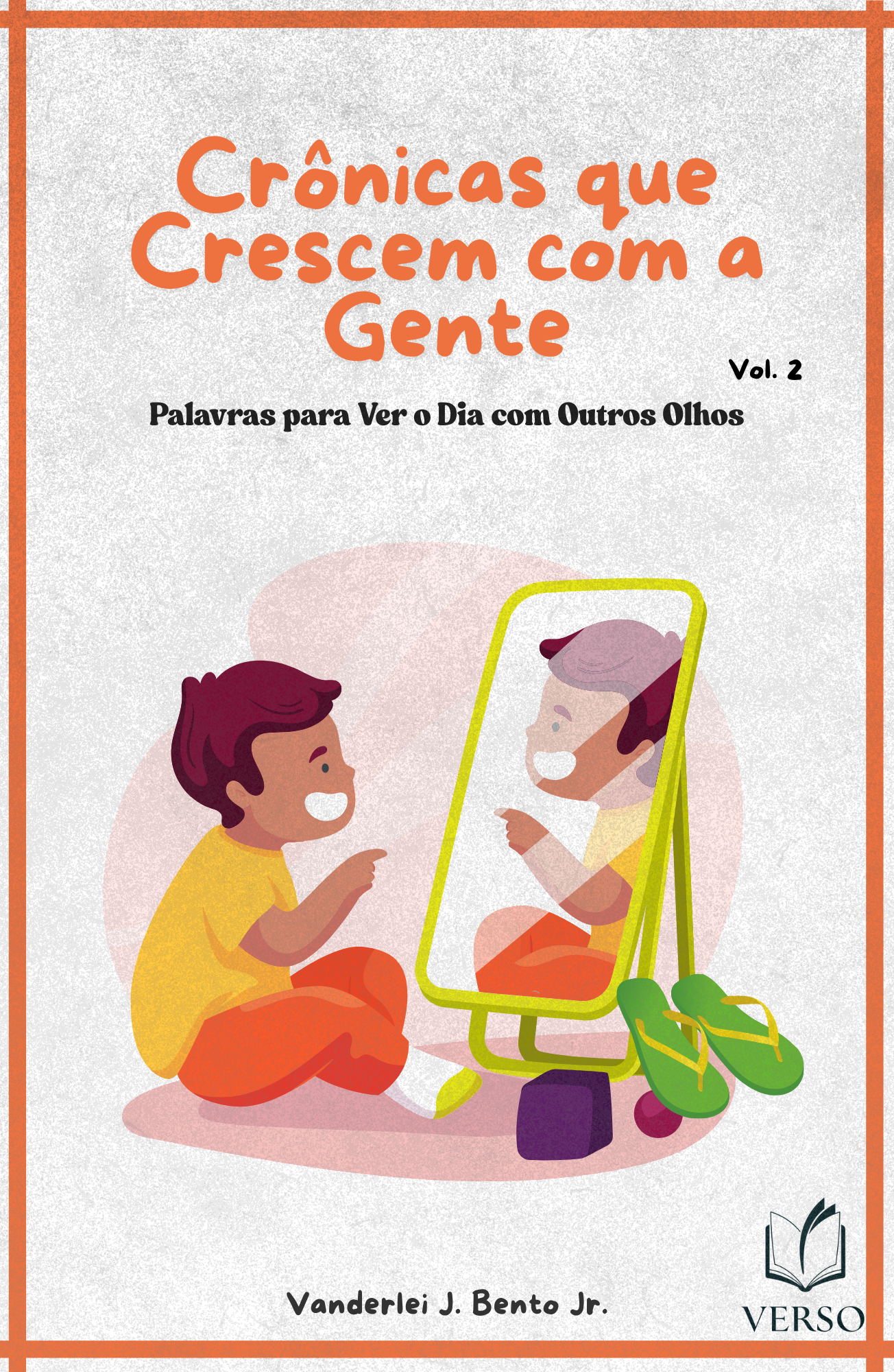 Crônicas que Crescem com a Gente · Vol. 2