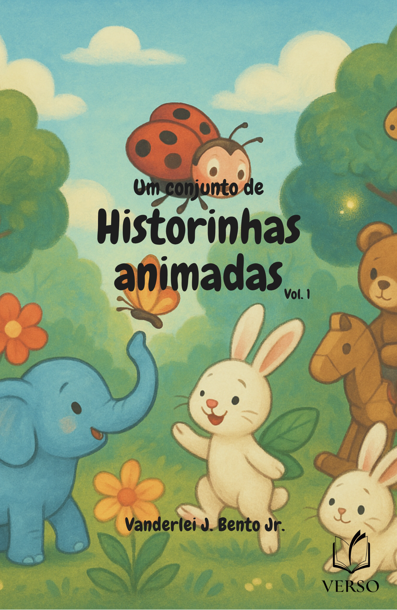 Um Conjunto de Historinhas Animadas · Vol. 6